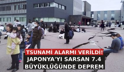 Japonya'yı Sarsan 7.4 Büyüklüğünde Deprem: Tsunami Alarmı Verildi!
